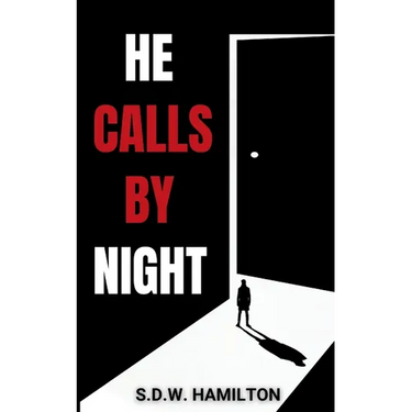He Calls By Night: Some Stories Stay Buried. Others Wait In The Dark