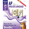 AP English Language Cram Kit: Better than the textbook you never read.