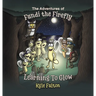 The Adventures of Fundi the Firefly