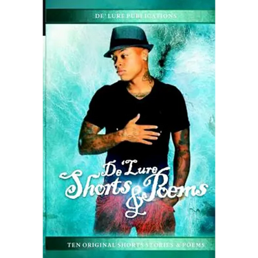 De'Lure Shorts & Poems