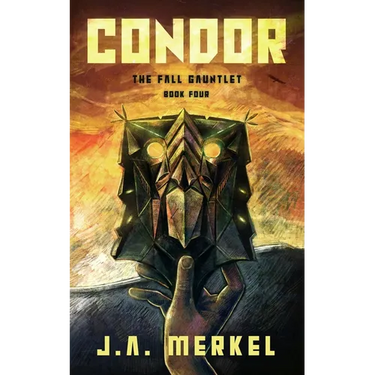 The Fall Gauntlet: Condor