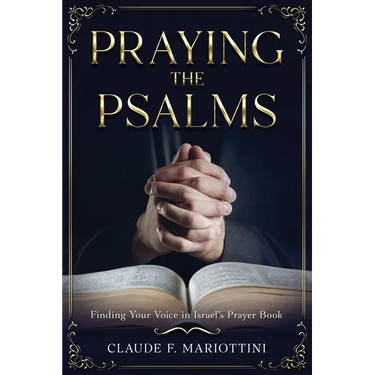 Praying the Psalms
