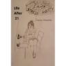 Life After 21