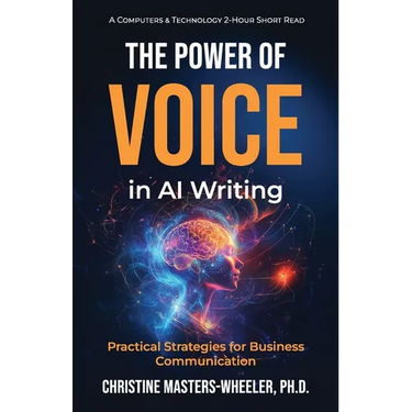 The Power of Voice in AI Writing: Practical Strategies for Business Communication
