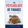 The Psychology of Finance