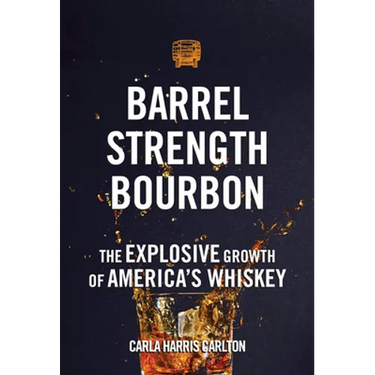 Barrel Strength Bourbon: The Explosive Growth of America's Whiskey