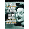 To Find Cora / Like Mink Like Murder / Body and Passion