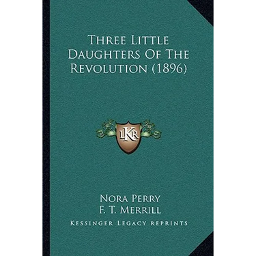 Three Little Daughters Of The Revolution (1896)