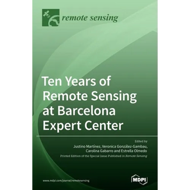 Ten Years of Remote Sensing at Barcelona Expert Center