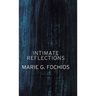 Intimate Reflections