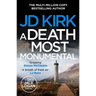 A Death Most Monumental