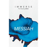 Immerse: Messiah Anglicized: Messiah