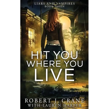 Hit You Where You Live