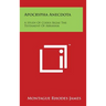 Apocrypha Anecdota: A Study Of Codex Bezae The Testament Of Abraham