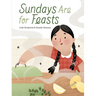 Sundays Are for Feasts