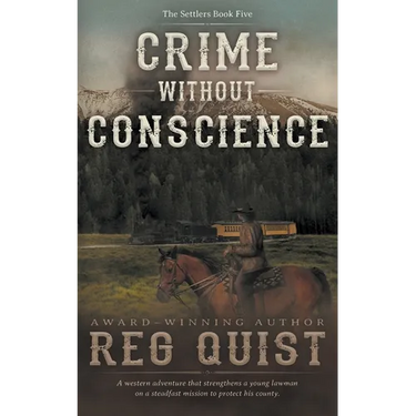 Crime Without Conscience: A Christian Western