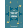 The Trajectory of Iran's Nuclear Program