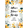 Where Silence Speaks