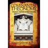 Covenantal Theonomy: A Response to T. David Gordon and Klinean Covenantalism
