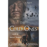 The Cold Ones: A Tale of Ancient Ireland