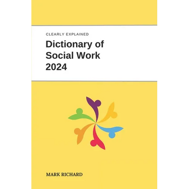 Dictionary of Social Work 2024: Technical Terms, Methods and Practical Applications