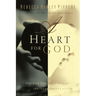 A Heart for God: Learning from David Through the Tough Choices of Life