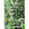 Old Tales Retold: Sprites and Goblins