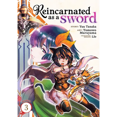 Reincarnated as a Sword (Manga) Vol. 3