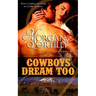 Cowboys Dream Too