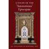 A Study of the "Autonomous" Episcopate