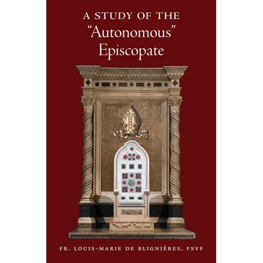 A Study of the "Autonomous" Episcopate