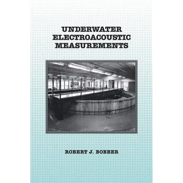 Underwater Electroacoustic Measurements