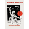 Yahweh or the Highway: The Power of Choices, Faith, and Visualization in Healing