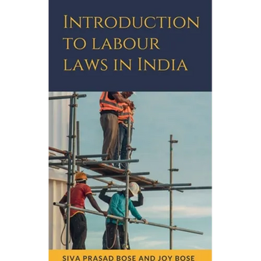 Introduction to Labour Laws in India