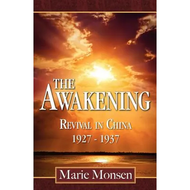 The Awakening: Revival in China: 1927-1937