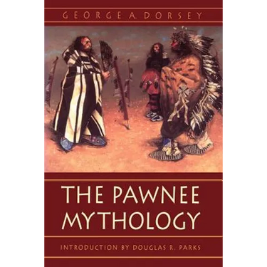 The Pawnee Mythology