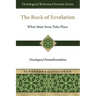 The Book of Revelation: What Must Soon Take Place: Doxological Postmillennialism