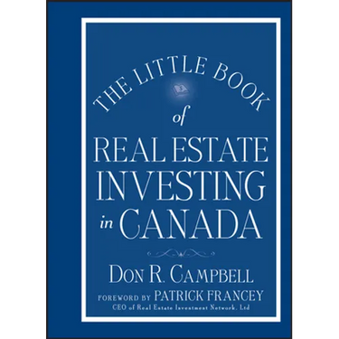 The Little Book of Real Estate Investing in Canada