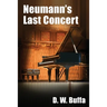 Neumann's Last Concert