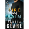 Fire and Rain: A Wildest Alaska Novel