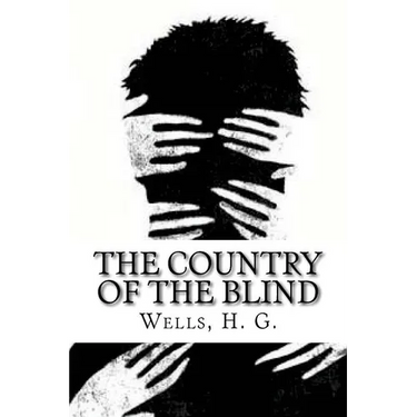 The Country of the Blind
