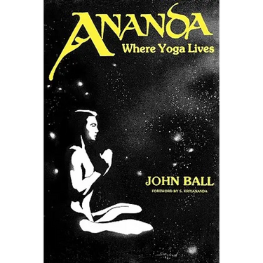 Ananda: Where Yoga Lives