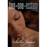 Two + One = Ecstasy