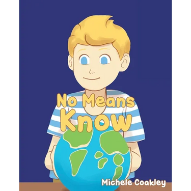 No Means Know