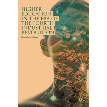 Higher Education in the Era of the Fourth Industrial Revolution
