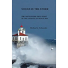 Voices in the Storm: A Captivating True Story of the Courage of Brave Men