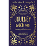 Journey with Me Through Christmas: An Advent Devotional