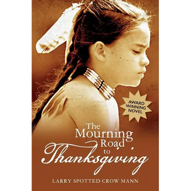 The Mourning Road to Thanksgiving