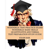 Wonderlic Test Practice Exams: Wonderlic Basic Skills Quantitative and Verbal Test Preparation Study Guide with 380 Questions and Answers