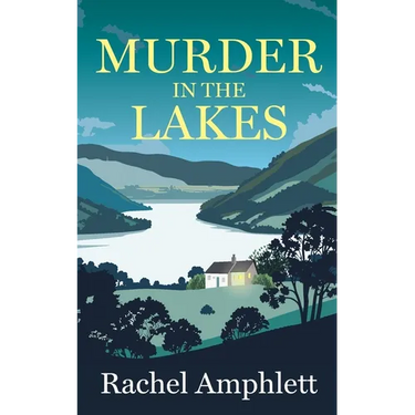 Murder in the Lakes: A page-turning private detective mystery